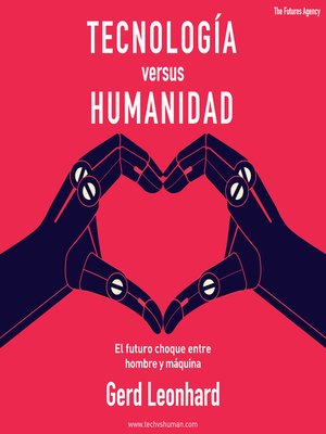 cover image of Tecnología versus Humanidad